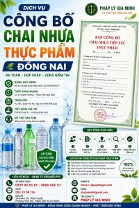 Công Bố Chai Nhựa Thực Phẩm Đồng Nai