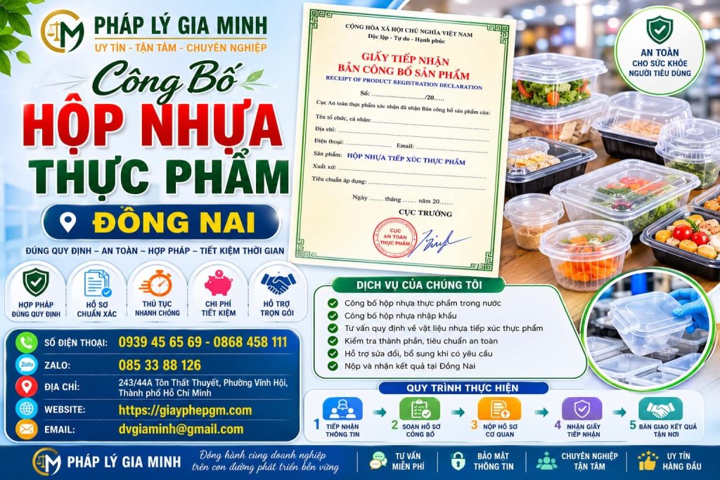 Công bố hộp nhựa thực phẩm Đồng Nai: Kiểm soát an toàn vật liệu và quy trình thực hiện 1 Công Bố Hộp Nhựa Thực Phẩm Đồng Nai