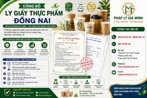 Công Bố Ly Giấy Thực Phẩm Đồng Nai