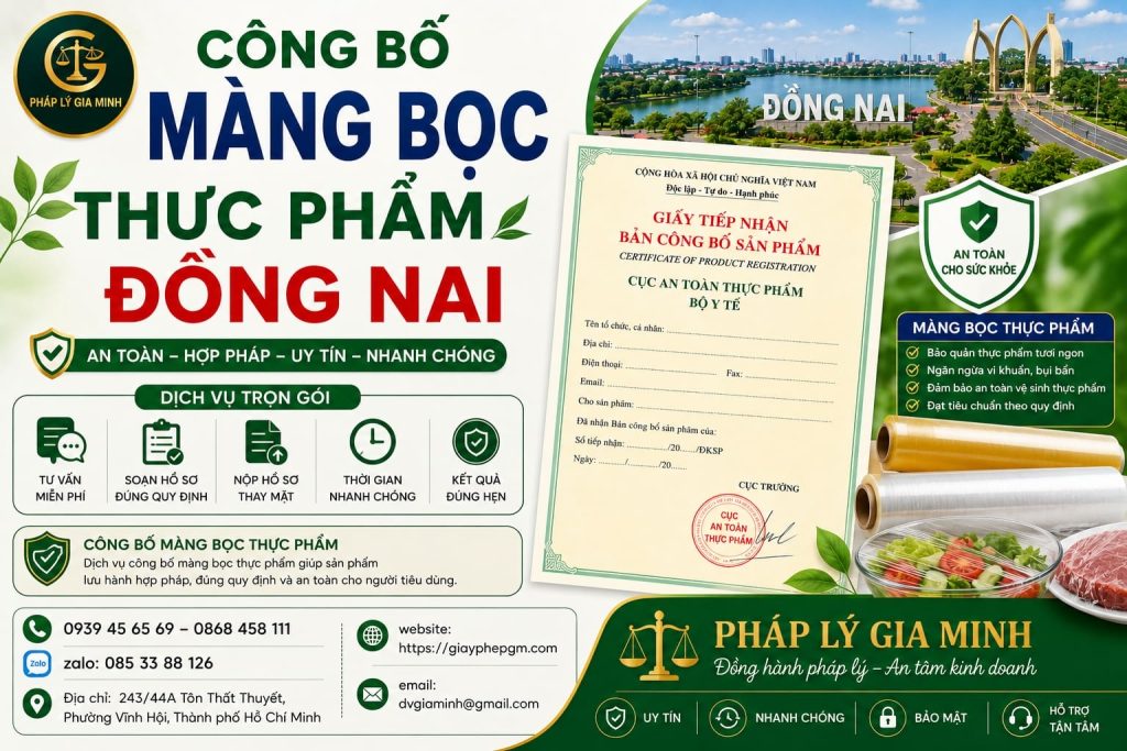 Công bố màng bọc thực phẩm Đồng Nai: Hồ sơ, quy trình và tiêu chuẩn an toàn cần biết 1 Công Bố Màng Bọc Thực Phẩm Đồng Nai