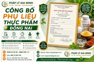 Công Bố Phụ Liệu Thực Phẩm Đồng Nai