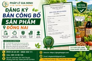 Đăng Ký Bản Công Bố Sản Phẩm Đồng Nai