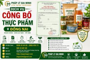 Dịch Vụ Công Bố Thực Phẩm Đồng Nai