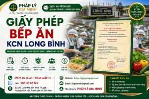 Giấy Phép Bếp Ăn KCN Long Bình