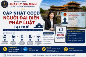 Cập nhật CCCD người đại diện pháp luật tại Huế