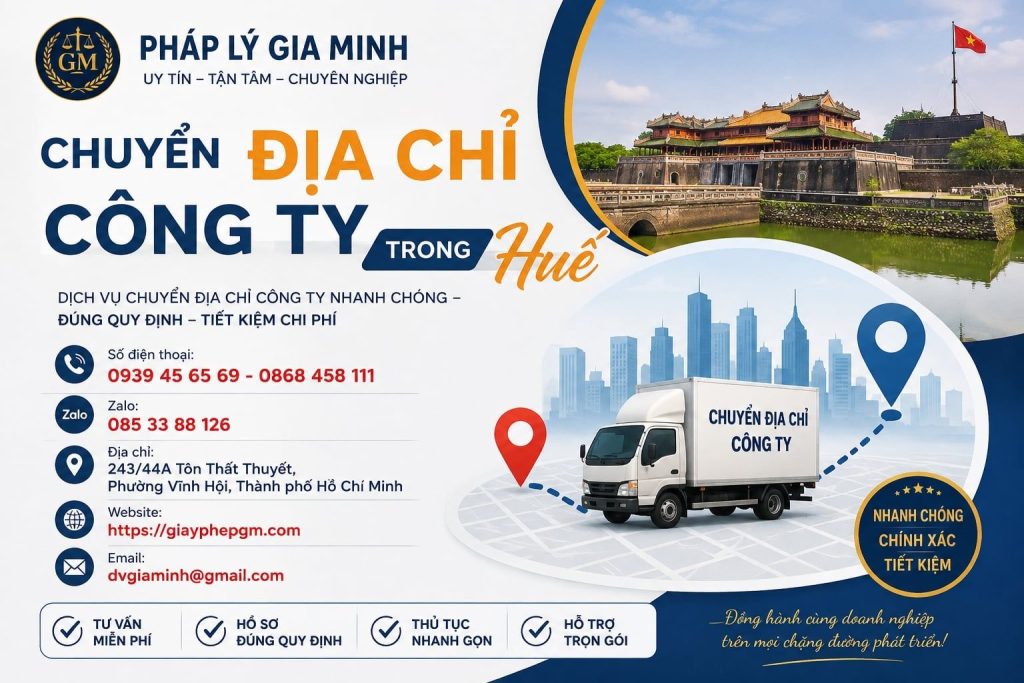 Chuyển địa chỉ công ty trong Huế cần thủ tục gì? Hướng dẫn chuyển trụ sở đúng quy trình 1 Chuyển địa chỉ công ty trong Huế