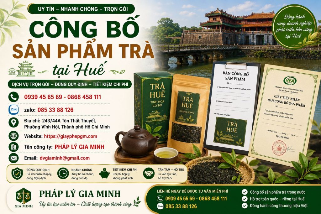 Công bố sản phẩm trà tại Huế đầy đủ hồ sơ để kinh doanh thuận lợi 1 Công bố sản phẩm trà tại Huế