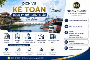 Dịch vụ kế toán công ty xuất nhập khẩu tại Huế