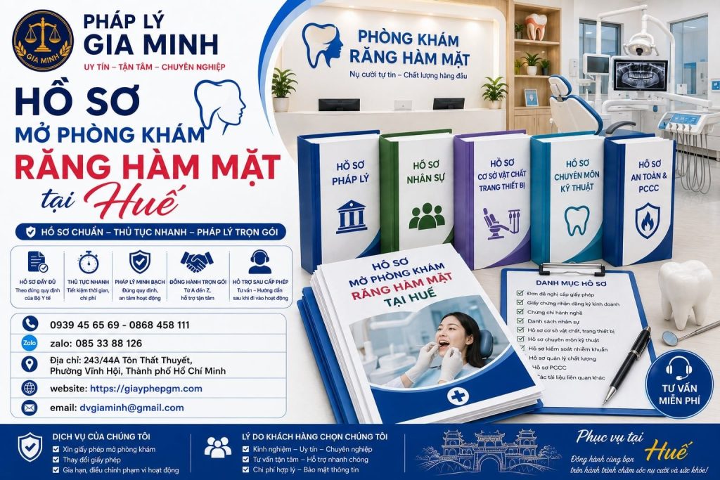 Hồ sơ mở phòng khám răng hàm mặt tại Huế đầy đủ giúp hạn chế bổ sung 1 Hồ sơ mở phòng khám răng hàm mặt tại Huế