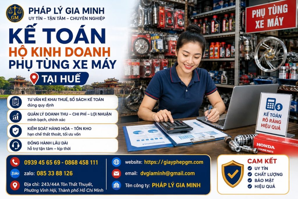 Kế toán hộ kinh doanh phụ tùng xe máy tại Huế – Quản lý mã hàng, tồn kho và lợi nhuận từng nhóm 1 Kế toán hộ kinh doanh phụ tùng xe máy tại Huế