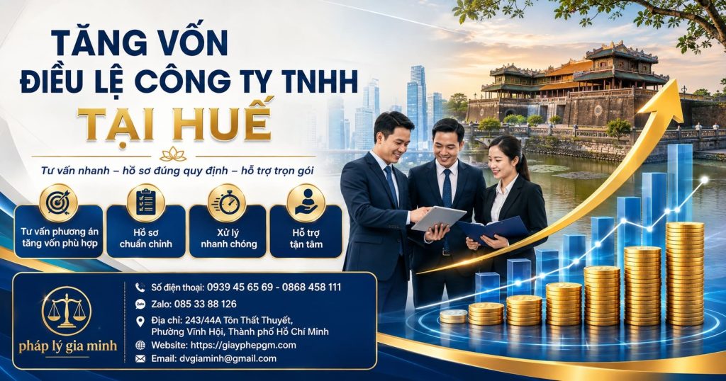 Tăng vốn điều lệ công ty TNHH tại Huế – Lựa chọn phương án góp vốn và giữ cân bằng tỷ lệ sở hữu 1 Tăng vốn điều lệ công ty TNHH tại Huế