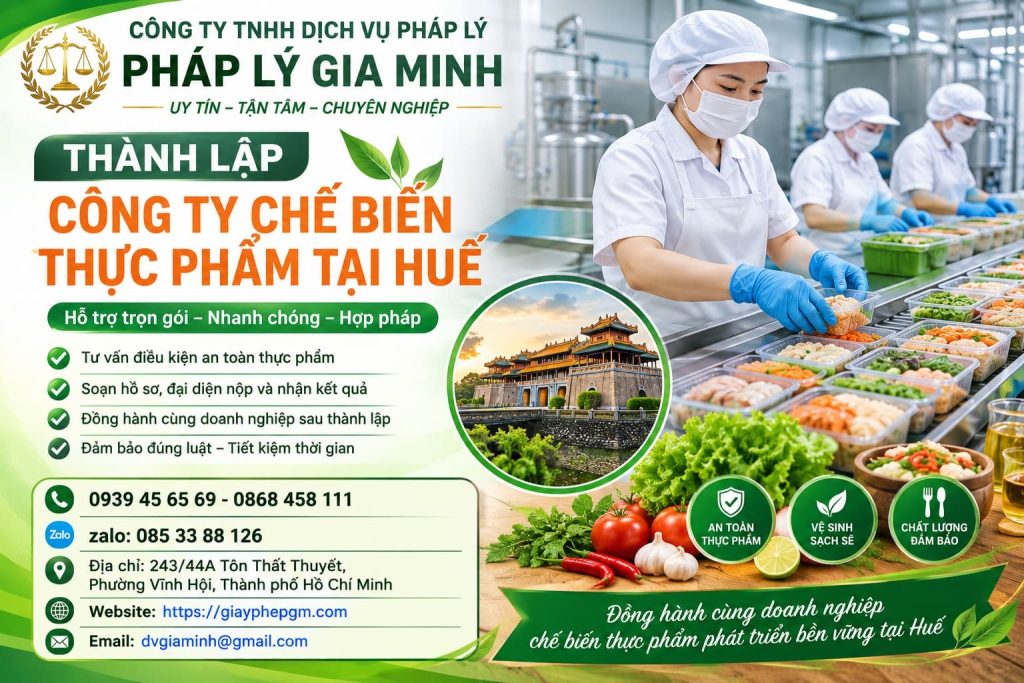 Thành lập công ty chế biến thực phẩm tại Huế – Từ nhà xưởng đến sản phẩm đủ điều kiện lưu thông 1 Thành lập công ty chế biến thực phẩm tại Huế