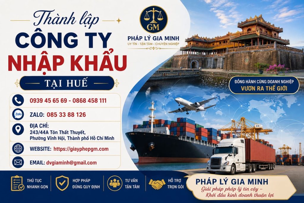 Thành lập công ty nhập khẩu tại Huế