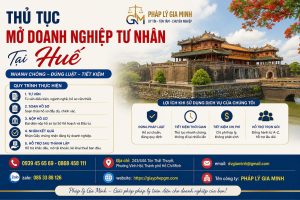 Thủ tục mở doanh nghiệp tư nhân tại Huế