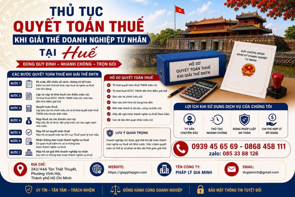 Thủ tục quyết toán thuế khi giải thể doanh nghiệp tư nhân tại Huế