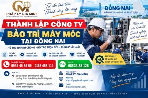 Thành lập công ty bảo trì máy móc tại Đồng Nai