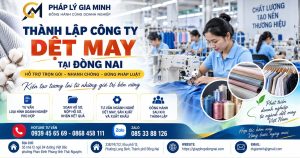 Thành lập công ty dệt may tại Đồng Nai