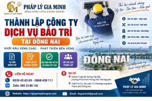 Thành lập công ty dịch vụ bảo trì tại Đồng Nai