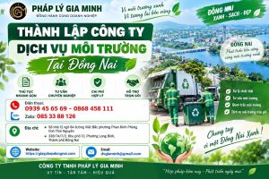 Thành lập công ty dịch vụ môi trường tại Đồng Nai
