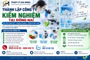 Thành lập công ty kiểm nghiệm tại Đồng Nai