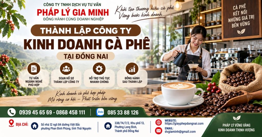 Thành lập công ty kinh doanh cà phê tại Đồng Nai