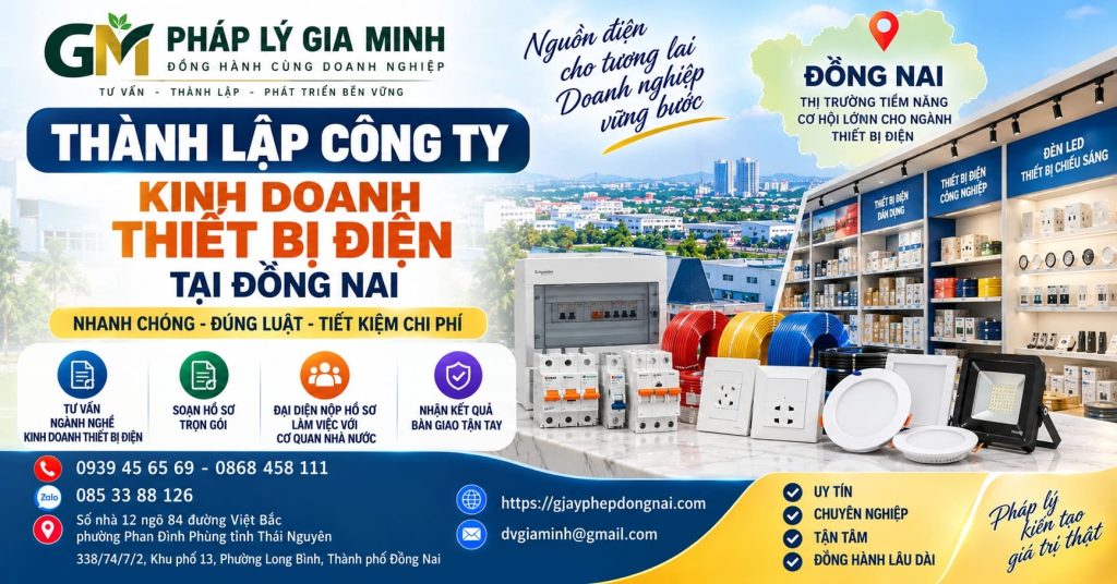 Thành lập công ty kinh doanh thiết bị điện tại Đồng Nai