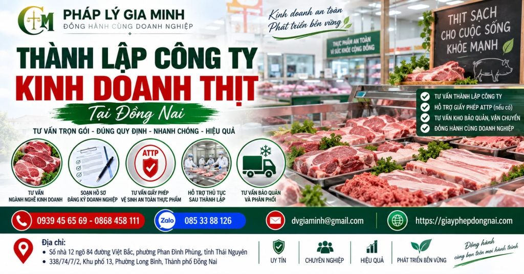 Thành lập công ty kinh doanh thịt tại Đồng Nai