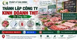 Thành lập công ty kinh doanh thịt tại Đồng Nai