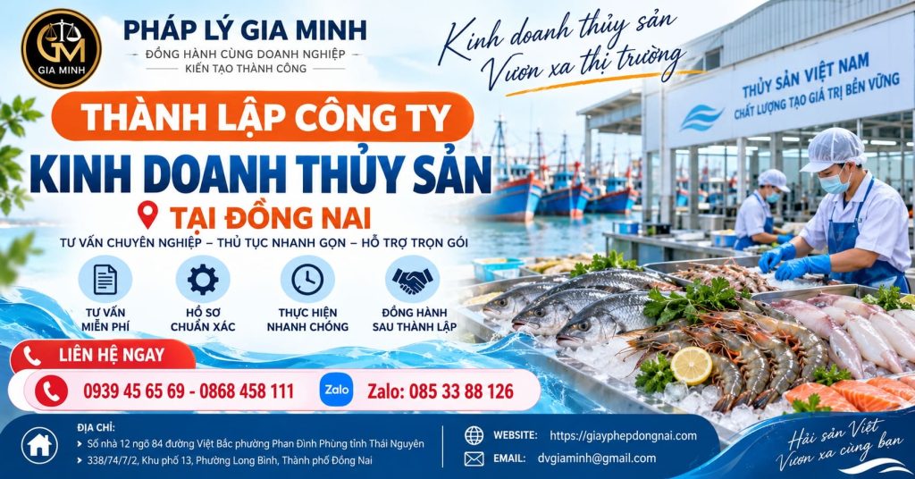 Thành lập công ty kinh doanh thủy sản tại Đồng Nai