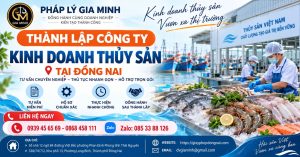 Thành lập công ty kinh doanh thủy sản tại Đồng Nai