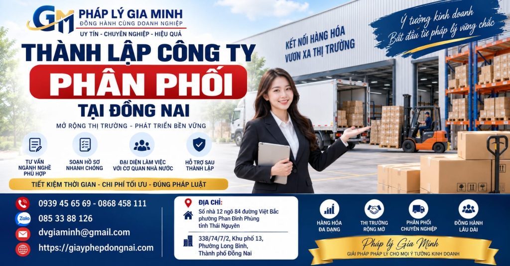 Thành lập công ty phân phối tại Đồng Nai