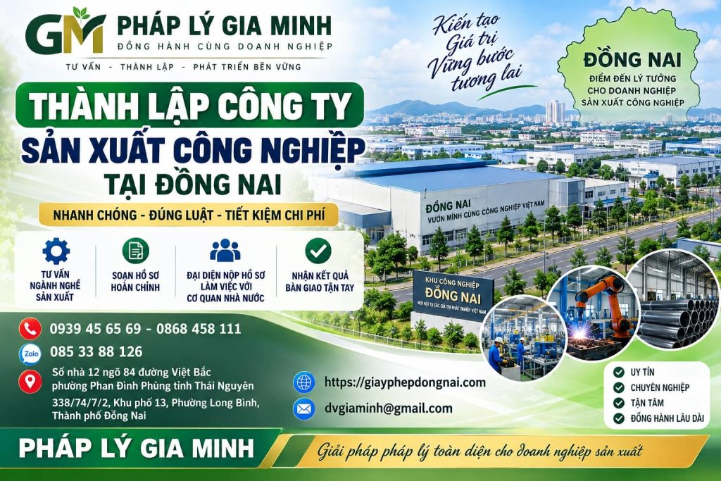 Thành lập công ty sản xuất công nghiệp tại Đồng Nai