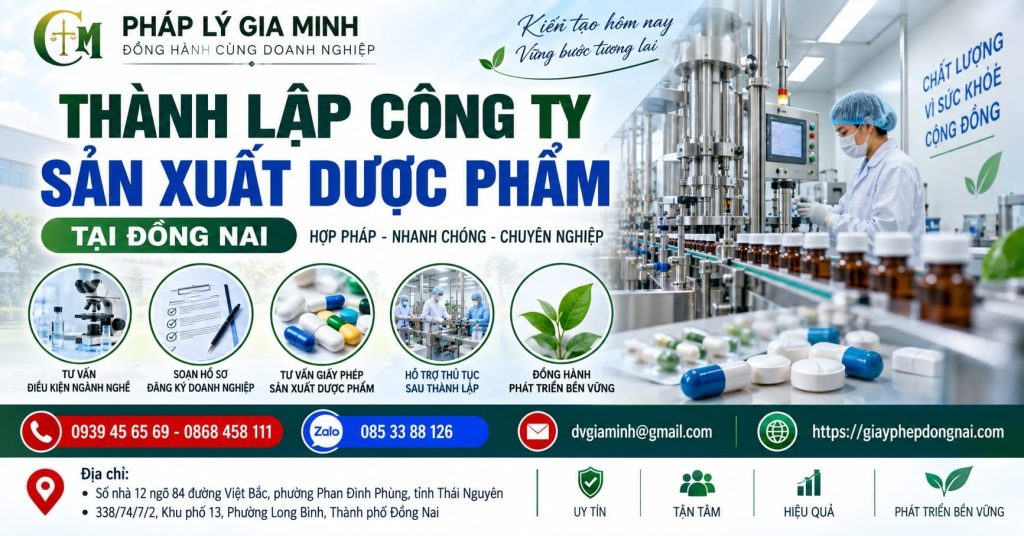 Thành lập công ty sản xuất dược phẩm tại Đồng Nai
