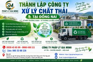 Thành lập công ty xử lý chất thải tại Đồng Nai
