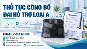 Thủ tục công bố đai hỗ trợ loại A