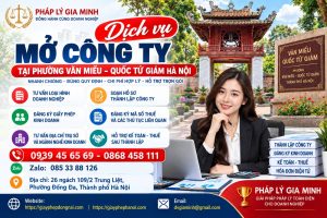 Dịch vụ mở công ty tại phường Văn Miếu Quốc Tử Giám Hà Nội
