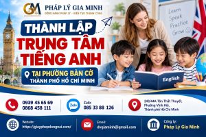 Thành lập trung tâm tiếng Anh tại phường Bàn Cờ TPHCM
